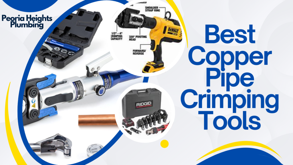  Best Copper Pipe Crimping Tools